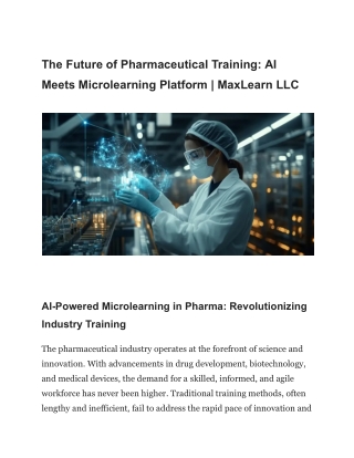 The Future of Pharmaceutical Training_ AI Meets Microlearning Platform _ MaxLearn LLC