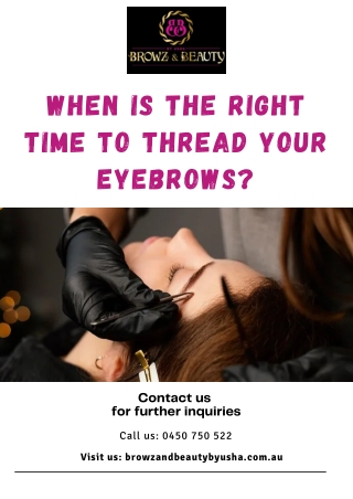 When is the Right Time to Thread Your Eyebrows