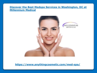 Discover the Best Medspa Services in Washington DC