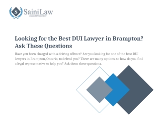 Looking for the Best DUI Lawyer in Brampton? Know What to Ask.