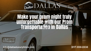 Arrive in Style – Dallas Prom Transportation Made Easy!