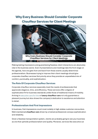 Why Every Business Should Consider Corporate Chauffeur Services For Client Meetings