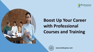 Boost Up Your Career with Professional Courses and Training