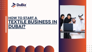 How To Start a textile business in Dubai