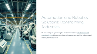 Automation-and-Robotics-Solutions-Transforming-Industries
