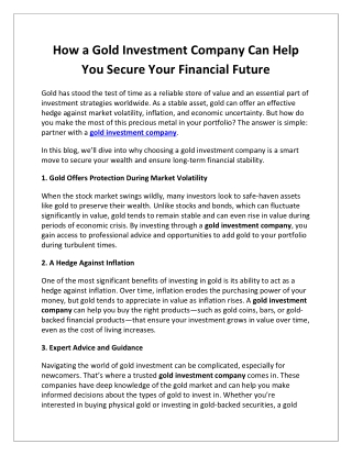How a Gold Investment Company Can Help You Secure Your Financial Future