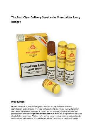 The Best Cigar Delivery Services in Mumbai for Every Budget