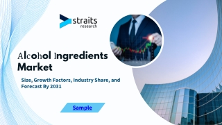Alcohol Ingredients Market