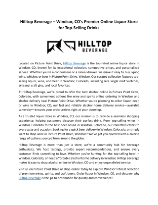 Hilltop Beverage – Windsor, CO's Premier Liquor Store for Top-Selling Drinks