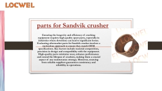 How to Evaluate the Quality of Aftermarket Parts for Sandvik Crusher