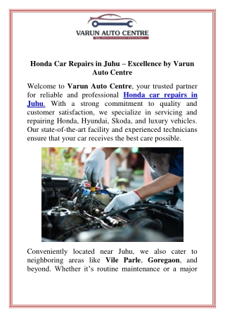 Honda Car Repairs in Juhu – Excellence by Varun Auto Centre