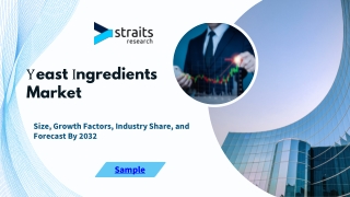 Yeast Ingredients Market