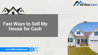 Fast Ways to Sell My House for Cash