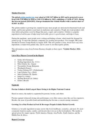 Gelatin Market Size, Share, Growth and Future Trends, 2032