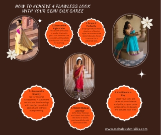 HOW TO ACHIEVE A FLAWLESS LOOK WITH YOUR SEMI SILK SAREE