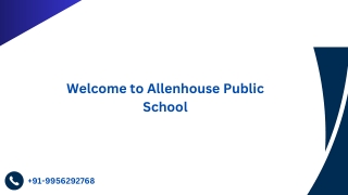 Top Schools in Lucknow | Allenhouse Public School |  91-9956292768