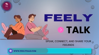 FeelyTalk A Safe Space to Share, Connect, and Grow
