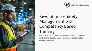 Competency Based Training for Safety and Competence Management
