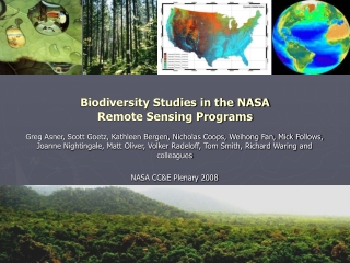 Biodiversity Studies in the NASA Remote Sensing Programs
