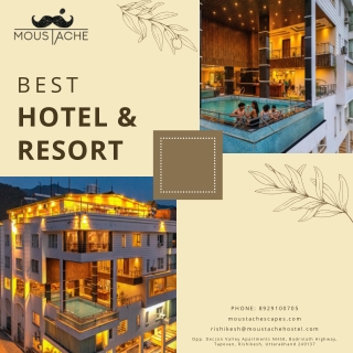 Moustache Rishikesh Luxuria