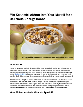 Mix Kashmiri Akhrot into Your Muesli for a Delicious Energy Boost