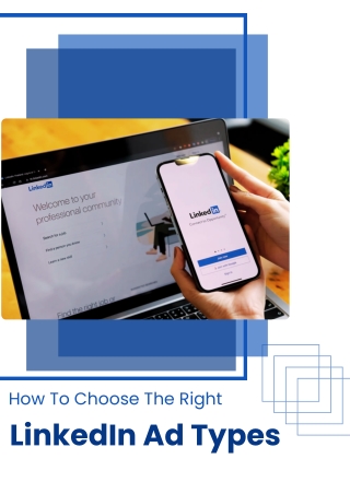 How To Choose The Right LinkedIn Ad Types