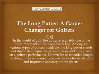 The Long Putter: A Game-Changer for Golfers