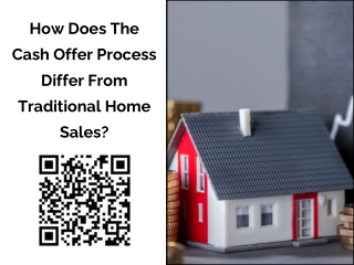 How Does the Cash Offer Process Differ from Traditional Home Sales?