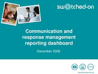 Communication and response management reporting dashboard
