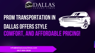 Affordable Prom Transportation in Dallas – Check Our Prices Now!