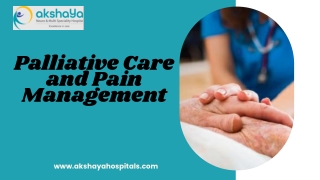 Palliative Care and Pain Management