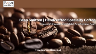 Bean Smitten  Handcrafted Specialty Coffee