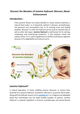 Discover the Wonders of Jasmine Hydrosol: Skincare, Mood Enhancement