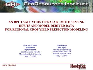 AN RPC EVALUATION OF NASA REMOTE SENSING INPUTS AND MODEL DERIVED DATA FOR REGIONAL CROP YIELD PREDICTION MODELING