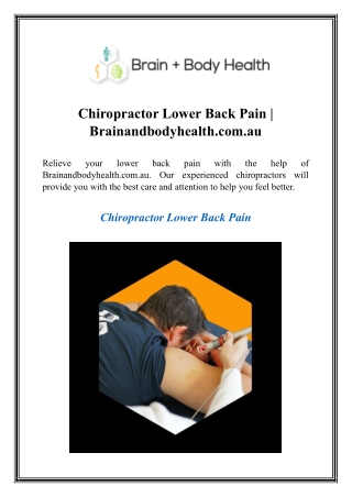 Chiropractor Lower Back Pain  Brainandbodyhealth.com.au