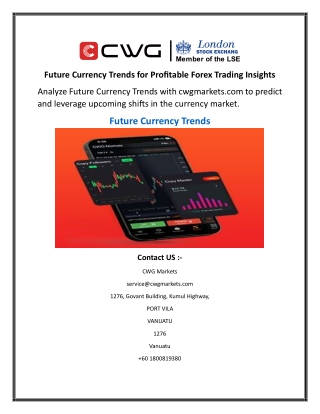 Future Currency Trends for Profitable Forex Trading Insights