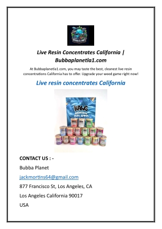 Live Resin Concentrates California
