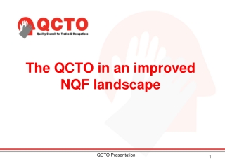 The QCTO in an improved NQF landscape