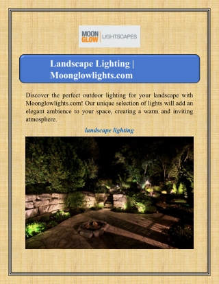 Landscape Lighting | Moonglowlights.com