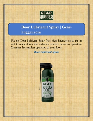 Door Lubricant Spray | Gear-hugger.com