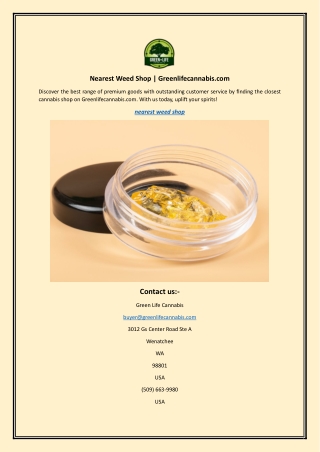 Nearest Weed Shop | Greenlifecannabis.com