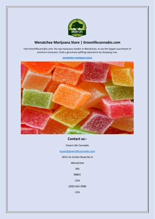 Wenatchee Marijuana Store | Greenlifecannabis.com