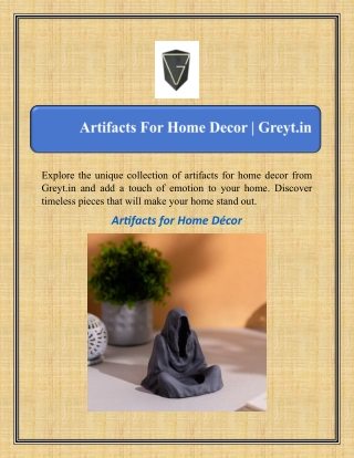 Artifacts For Home Decor | Greyt.in