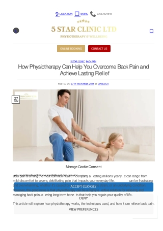 How Physiotherapy Can Help You Overcome Back Pain and Achieve Lasting Relief
