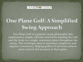 One Plane Golf A Simplified Swing Approach