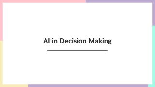 AI in Decision Making