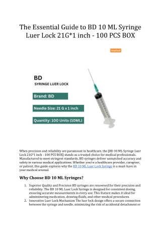 The Essential Guide to BD 10 ML Syringe Luer Lock 21G*1 inch - 100 PCS BOX
