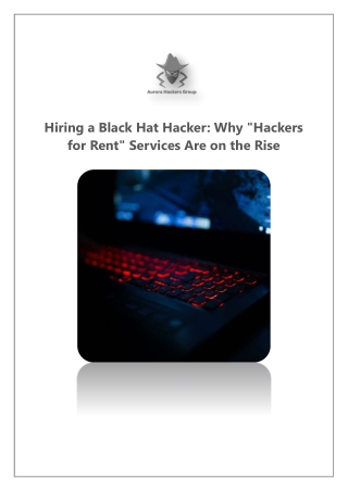 Hiring a Black Hat Hacker: Why "Hackers for Rent" Services Are on the Rise