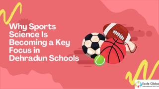 Why Sports Science Is Becoming a Key Focus in Dehradun Schools