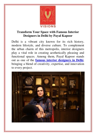 Transform Your Space with Famous Interior Designers in Delhi by Payal Kapoor